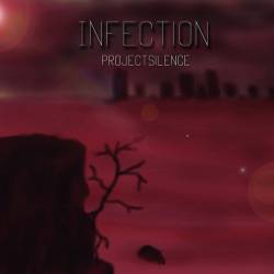 Project Silence : Infection